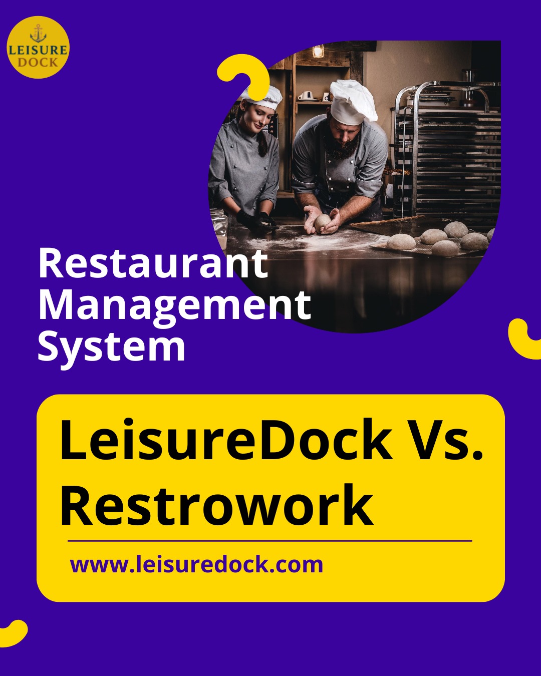Restaurant Management System - LeisureDock vs. Restroworks